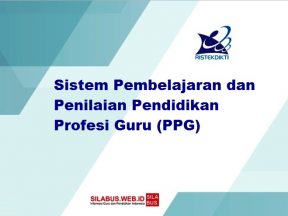 Sistem Pembelajaran dan Penilaian Pendidikan Profesi Guru (PPG)