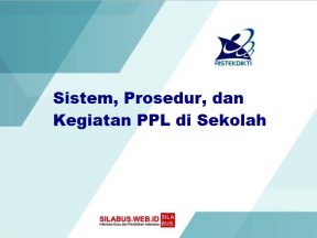 Sistem, Prosedur, dan Kegiatan PPL di Sekolah