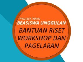 Beasiswa Bantuan Riset, Workshop, Pelatihan dan Pagelaran
